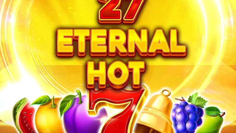 Automat 27 Eternal Hot od Amusnet