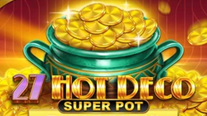 Automat Hot Deco Super Pot od Amusnet