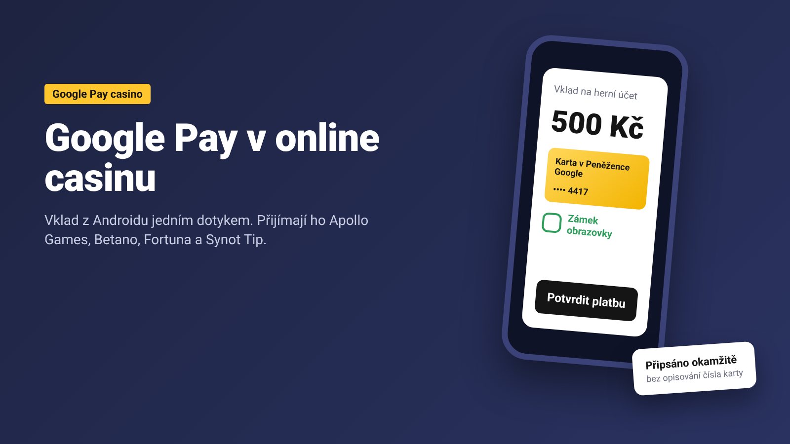 Google Pay v online casinu: potvrzení vkladu 500 Kč v telefonu kartou z Peněženky Google