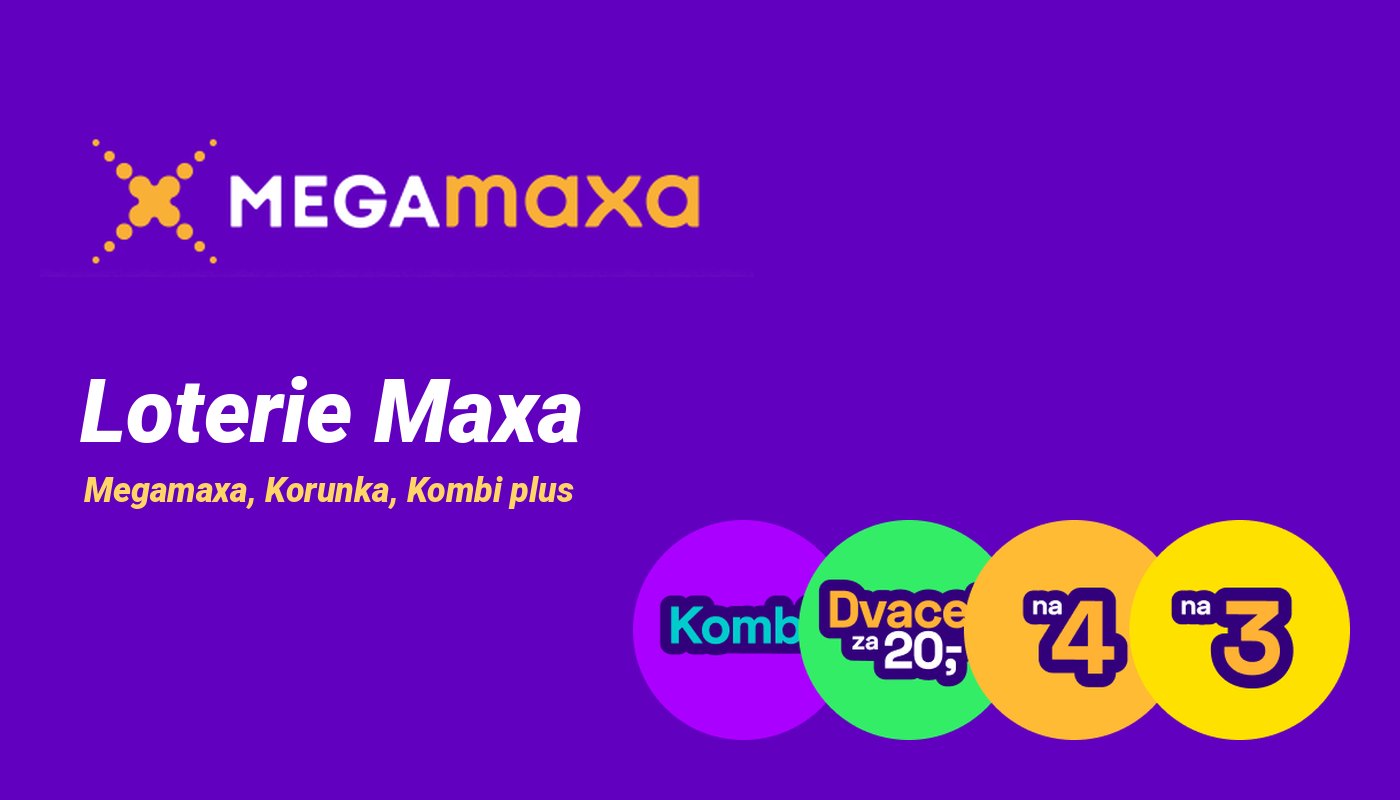 Loterie Maxa, Megamaxa a Korunka
