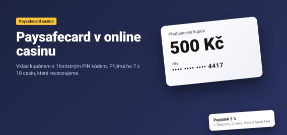 Online casino CZ s vkladem přes Paysafecard
