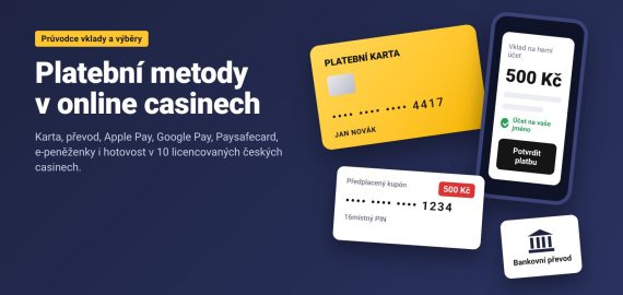 Platební metody v online casinech: jak vložit a vybrat peníze