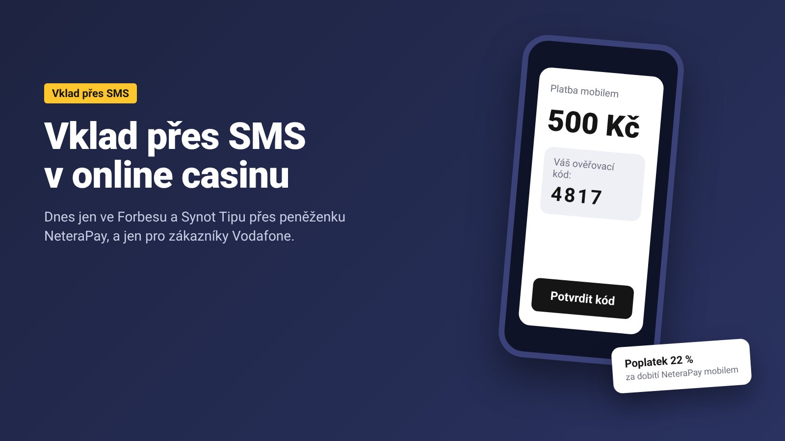 Telefon s ověřovacím kódem pro vklad přes SMS do casina