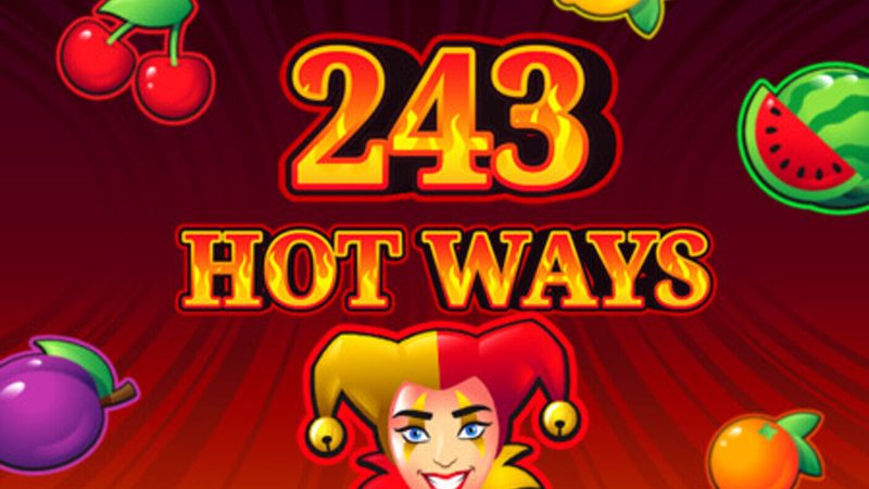 Automat 243 Hot Ways od Tech4Bet