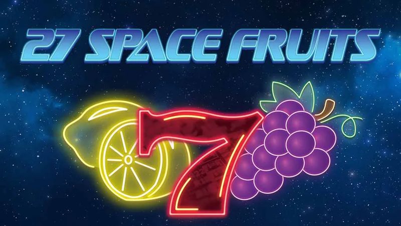 Automat 27 Space Fruits od Tech4Bet